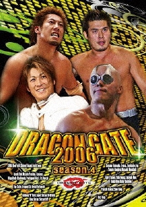 DRAGON GATE 2006 ～season.4～