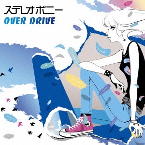 OVER DRIVE ［CD+DVD］＜初回生産限定盤＞