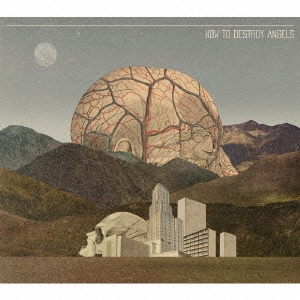 ハウ・トゥ・デストロイ・エンジェルズ