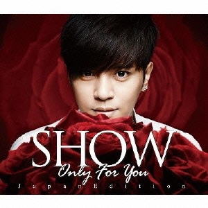Only for You (Japan Edition) ［CD+DVD］