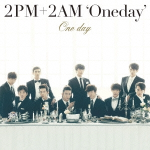 2PM+2AM'Oneday'/One day̾ס[BVCL-412]