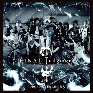 FINAL Judgment C/Wヒミツの羽化 ［CD+DVD］＜初回限定盤＞