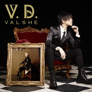 VALSHE/V.D.＜通常盤＞