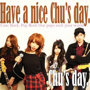 Have a nice Chu's day.