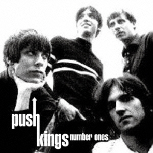 The Push Kings/ナンバー・ワンズ [ザ・ベスト・オブ・プッシュ・キングス][VSCD-9499]