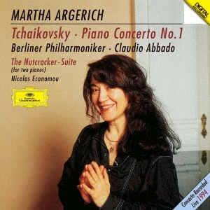 マルタ・アルゲリッチ/チャイコフスキー:ピアノ協奏曲第1番 バレエ組曲 