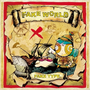 ジャパニーズポップス ●(即決) FAKE TYPE. ／ FAKE WORLD －－ 2016年発売アルバム