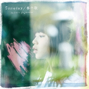Someday/春の歌 ［CD+DVD］＜初回限定盤＞