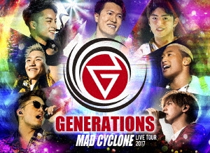 GENERATIONS LIVE TOUR 2017 MAD CYCLONE ［2Blu-ray Disc+写真集］＜初回生産限定盤＞