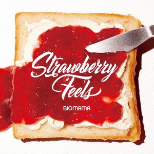 Strawberry Feels ［CD+DVD］＜初回限定盤＞