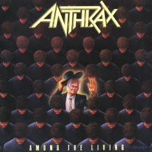 Anthrax/Among The Living