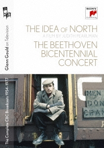 グレン･グールド･オン･テレヴィジョン カナダ放送協会全映像1954-1977 VOL.8 北の理念/ベートーヴェン生誕200年記念コンサート