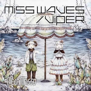 MISS WAVES/VIPER ［CD+DVD］＜初回限定A「Do U miss Me?」盤＞