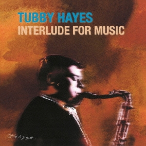 Tubby Hayes/󥿡롼ɡեߥ塼å[XQAM-1645]