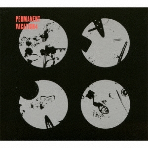 パーマネント・ヴァケーション 4