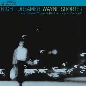 Wayne Shorter/ʥȡɥ꡼ޡ +1ס[UCCQ-9249]