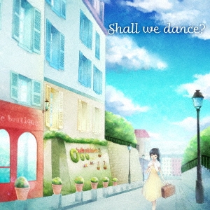 Shall we dance ? ［CD+DVD］