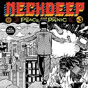 Neck Deep/The Peace And The Panic[HR23942]