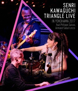 Τ/SENRI KAWAGUCHI TRIANGLE LIVE IN YOKOHAMA 2017[KIXM-305]