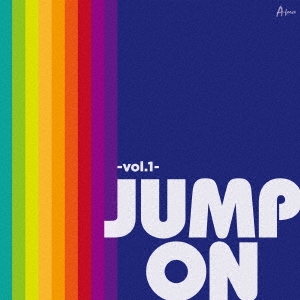 JUMP ON -Vol.1-