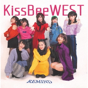 KissBeeWEST/REMIND＜TYPE-B＞[KBW-005]