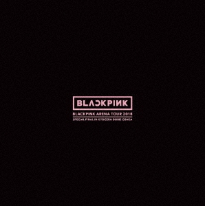 【廃盤品レア】BLACKPINK ARENA TOUR 2018 数量限定生産盤