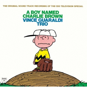 チャーリー・ブラウン オリジナル・サウンドトラック＜限定盤＞