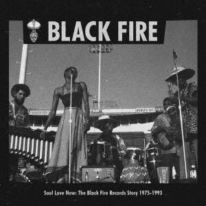 Theatre West/SOUL LOVE NOW THE BLACK FIRE RECORDS STORY 1975-1993[STRUTCDJ238]