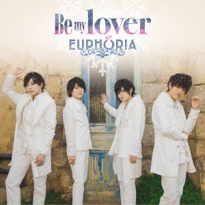 EUPHORIA/Be my lover CD+DVDϡA[TECI-758]