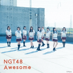 NGT48/Awesome ［CD+DVD］＜TYPE-A＞[UPCH-80560]