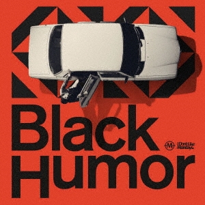 Black Humor＜通常盤＞