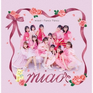 miao!/Fancy Fancy＜miao version＞