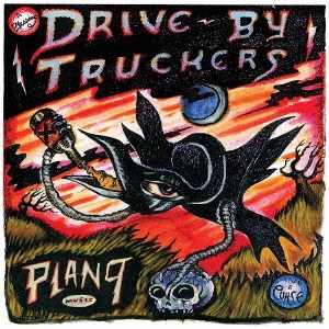 Drive-By Truckers/PLAN 9 RECORDS JULY 13, 2006[NW6502CDJ]