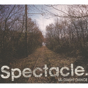 Spectacle.＜通常盤＞
