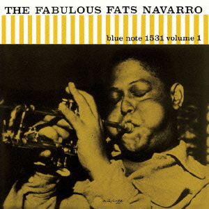 Fats Navarro/The Fabulous Fats Navarro Vol. 1