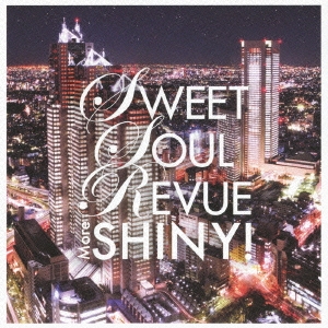 Sweet Soul Revue More Shiny! Compiled & mixed by Soul Source