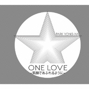 ONE LOVE ～笑顔であふれるように～ ［CD+ブックレット］＜初回盤＞
