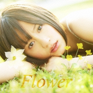 Flower (Act 2) ［CD+DVD］