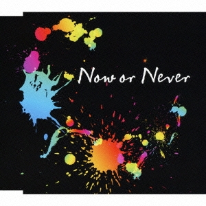 ʥ/Now or Never[VTCL-35131]
