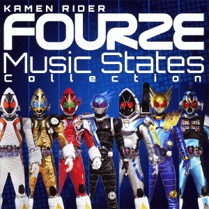 仮面ライダーフォーゼ Music States Collection ［CD+DVD］