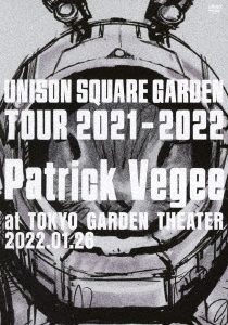 UNISON SQUARE GARDEN/UNISON SQUARE GARDEN TOUR 2021-2022 