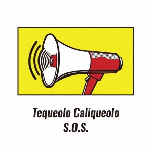 Tequeolo Caliqueolo/S.O.S.[PRIVATE-001]