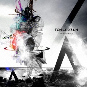 TONICK DIZAIN＜通常盤＞