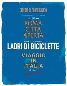 ネオ・レアリズモ傑作選 Blu-ray-BOX 『無防備都市』『自転車泥棒』『イタリア旅行』