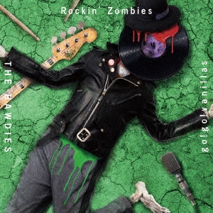 Rockin' Zombies＜通常盤＞
