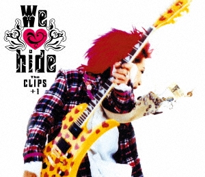 We love hide -The CLIPS- +1