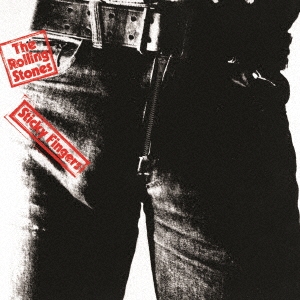 スティッキー・フィンガーズ＜期間限定盤＞