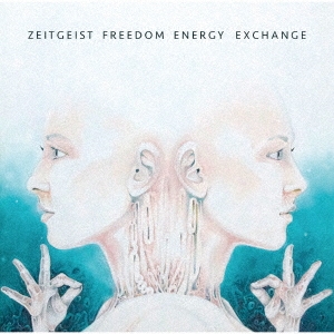 Zeitgeist Freedom Energy Exchange/ĥȥȡե꡼ࡦʥ[PCD-24710]