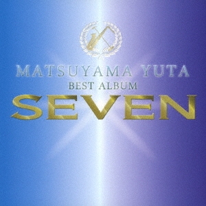 MATSUYAMA YUTA BEST ALBUM SEVEN