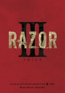 RAZOR (奢)/RAZOR 3rd ANNIVERSARY ONEMAN TOUR III -third-@ޥʥBLITZֺ[TRDV-0010]